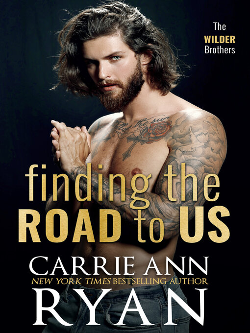 Title details for Finding the Road to Us by Carrie Ann Ryan - Available